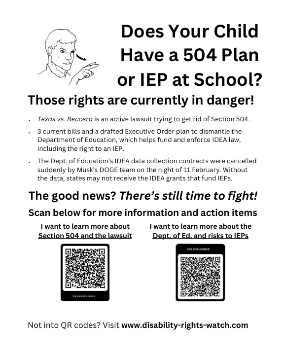 Does Your Child Have a 504 Plan or IEP at School? DoED and Texas vs Beccera explainer Flyer with QR Codes on bottom